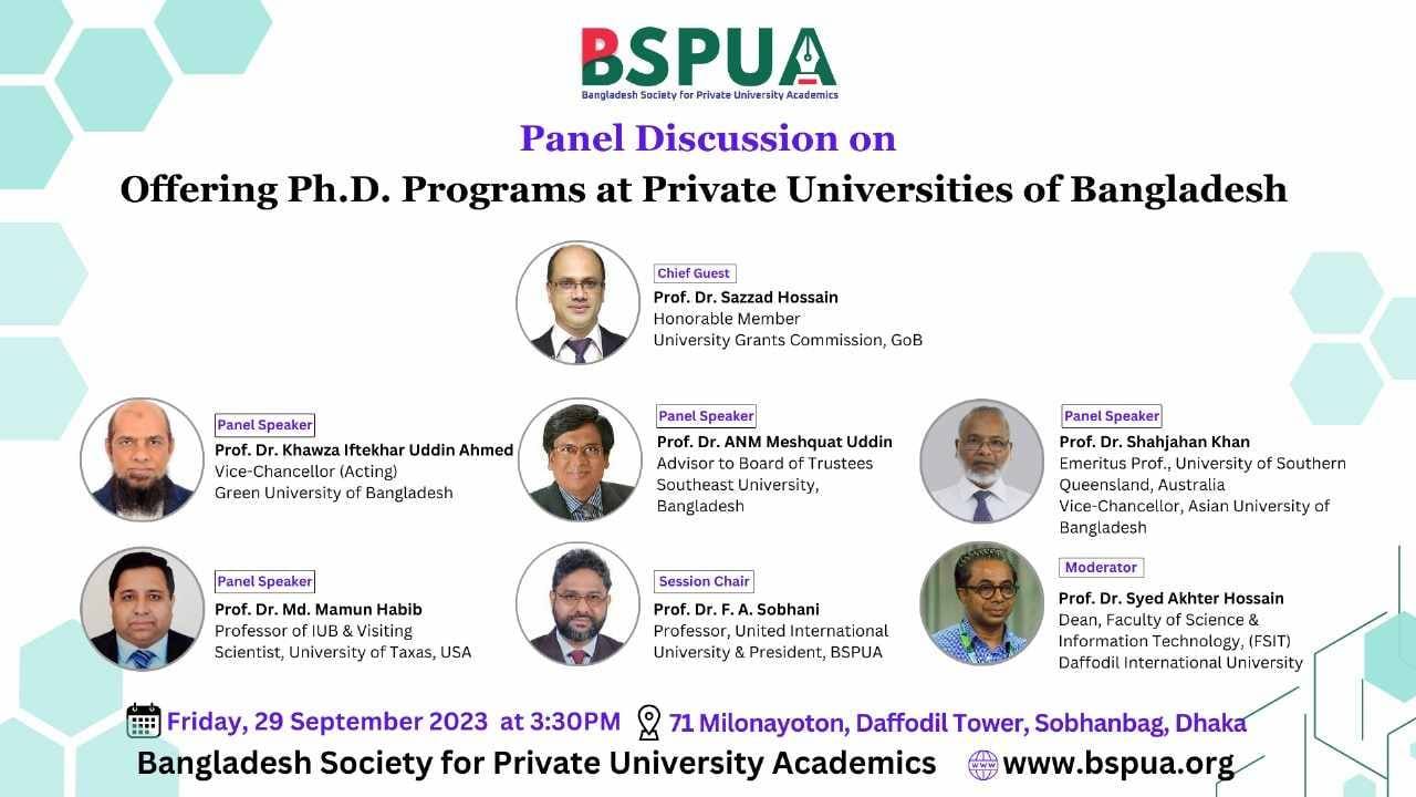 Bangladesh Society for Private University Academics (BSPUA) is organizing a Panel Session on *PhD programs at Private Universities in Bangladesh*